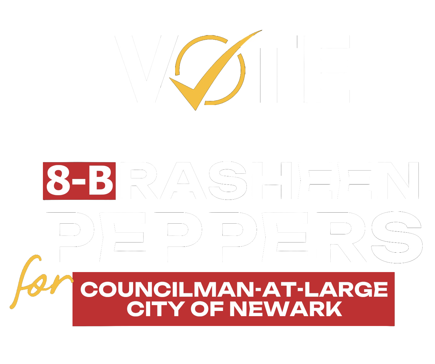 Rasheen Peppers for Councilman At Large